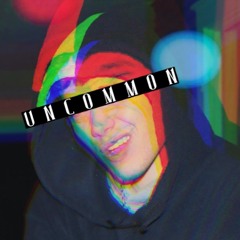 Uncommon