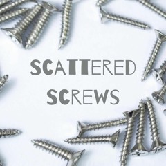 Scattered Screws