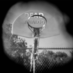 Dead Analog
