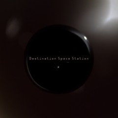 Destination Space Station