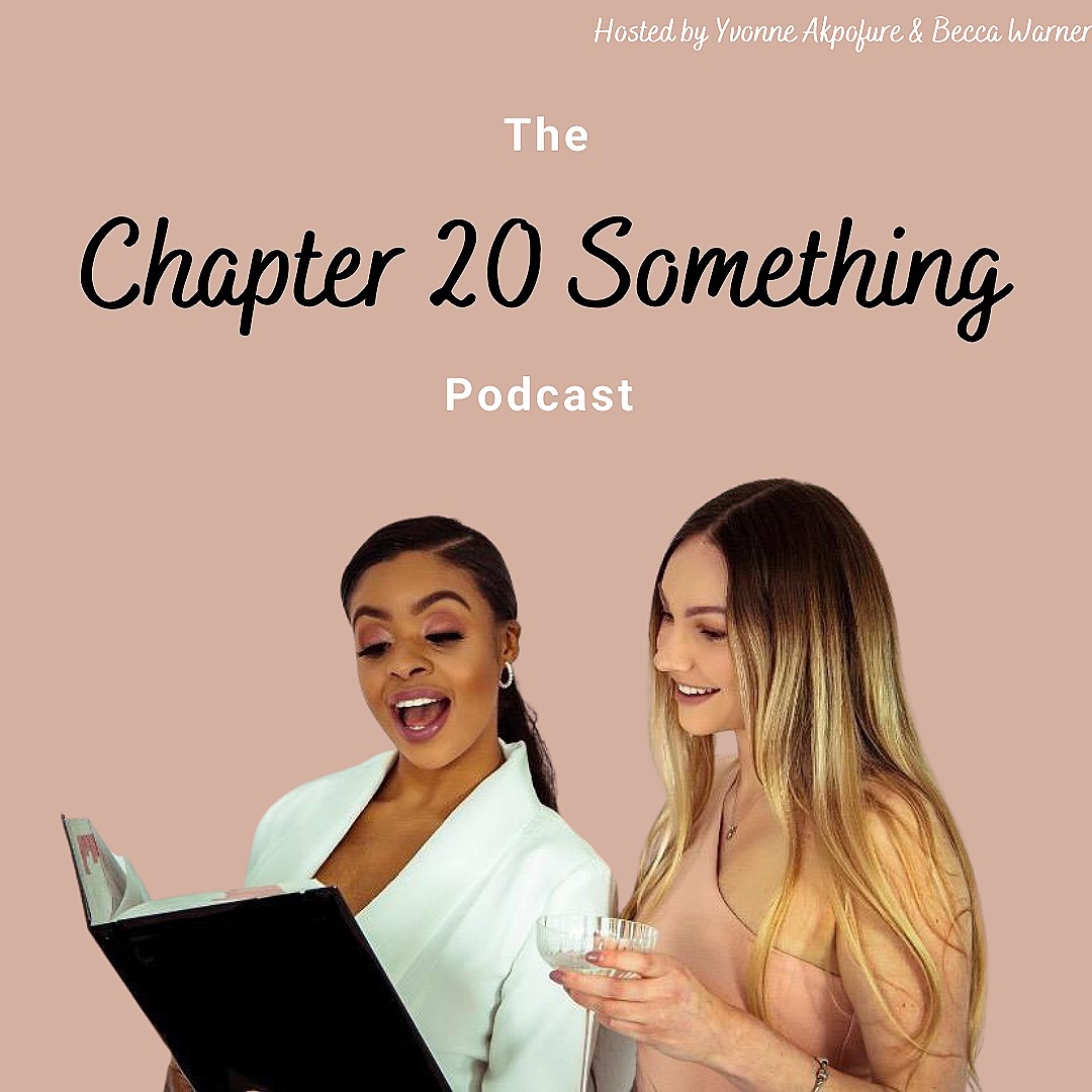 The Chapter 20 Something Podcast