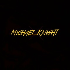 imMichaelKnightBeats