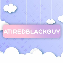ATiredBlackGuy