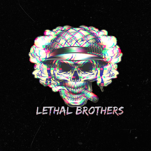 Lethal Brothers’s avatar