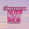 Conversation Hat Podcast