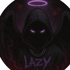 Lazy