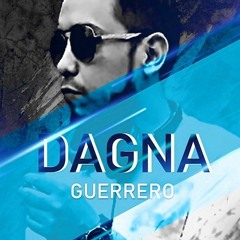 DJ.DAGNA GUERRERO