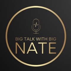 Big Talk with Big Nate