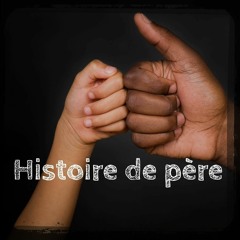Histoire de père