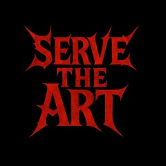 Serve The Art
