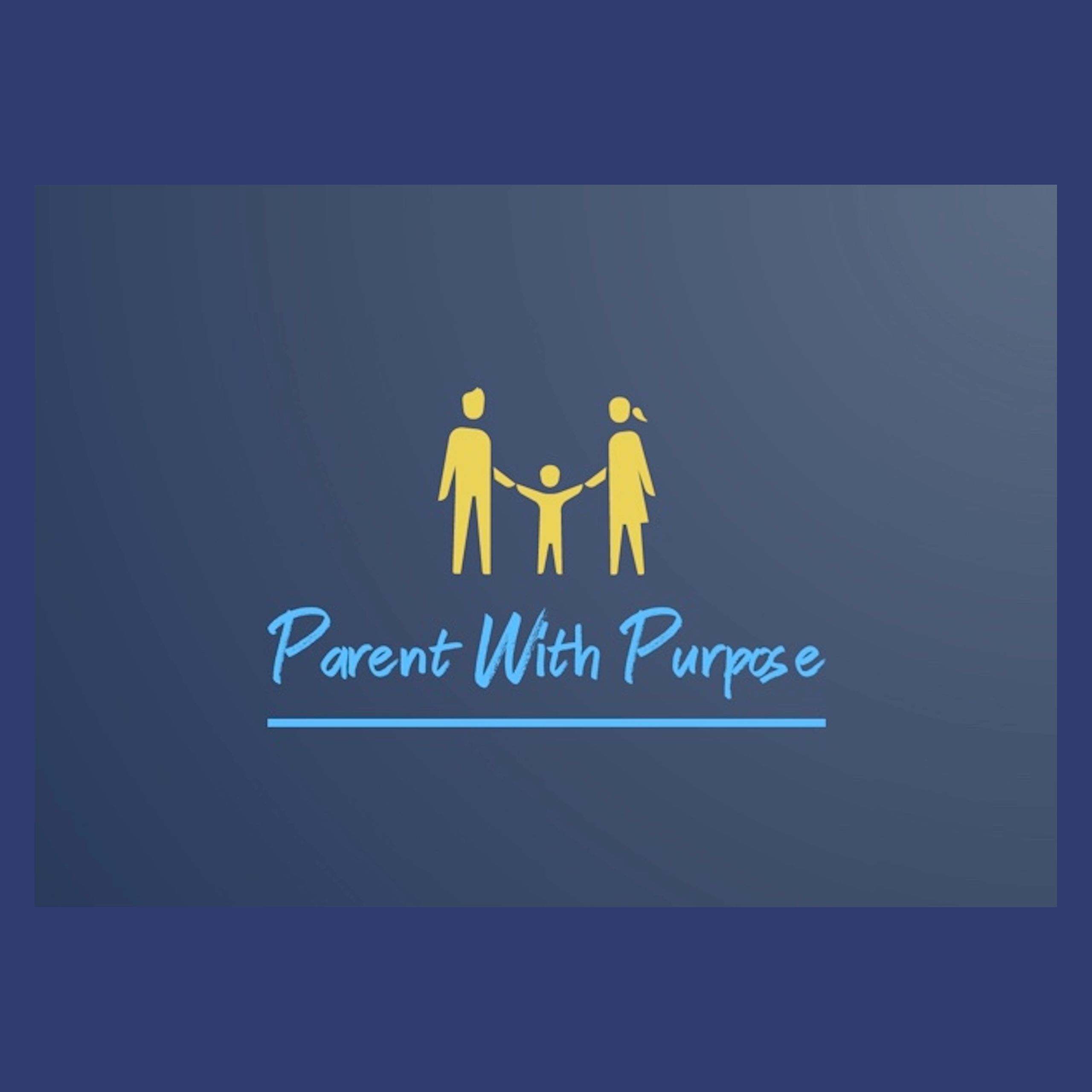 Parent With Purpose