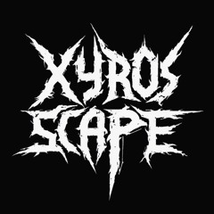 Xyroscape