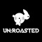 UN:ROASTED