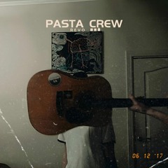 pasta crew