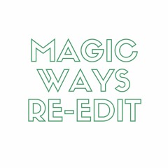 MAGIC WAYS