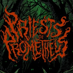Priests of Prometheus
