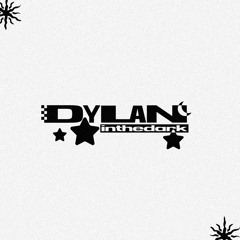 dylaninthedark