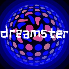 Dreamster