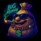 BIG Money