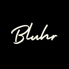 BLUHR