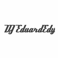 DJ EduardEdy