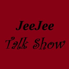 JeeJee TalkShow