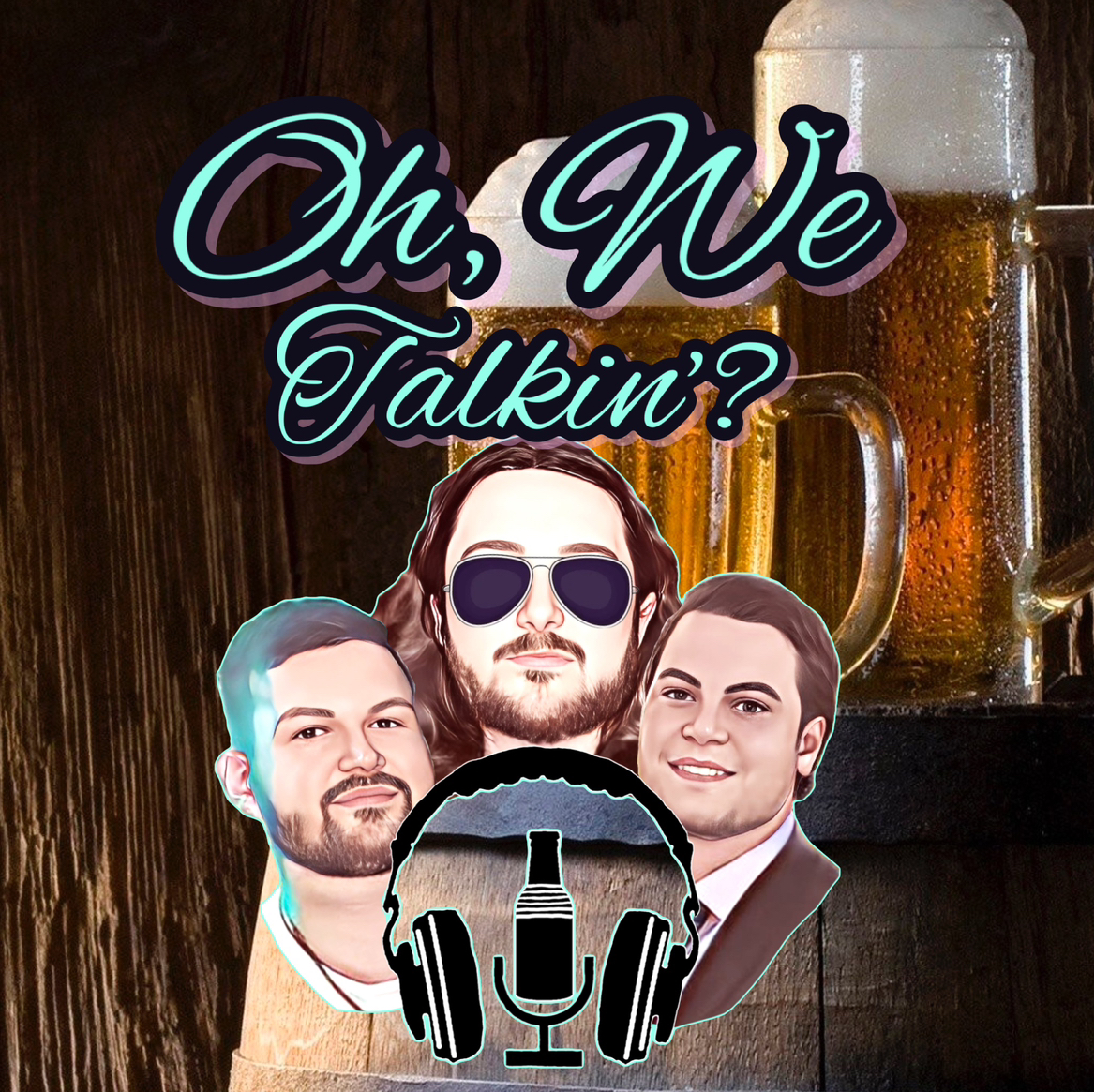 Oh, We Talkin'?
