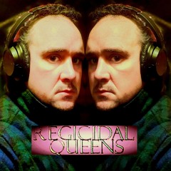 Regicidal Queens