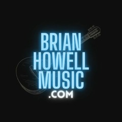 Brian Howell Music