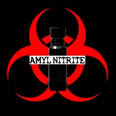 Amyl-NITrite