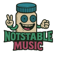 NOTSTABLE music
