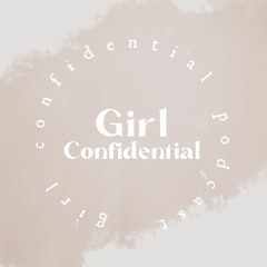 Girl Confidential