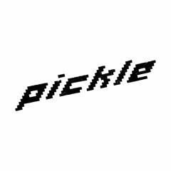 PICKLE