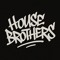 Housebrothers.official