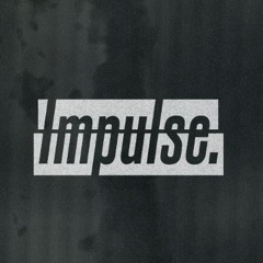 Impulse.