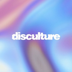 Disculture
