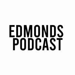 Edmonds Podcast