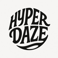 HYPERDAZE