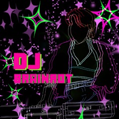 DJ Brainr0t