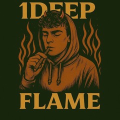 1Deep Flame
