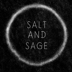 Salt and Sage