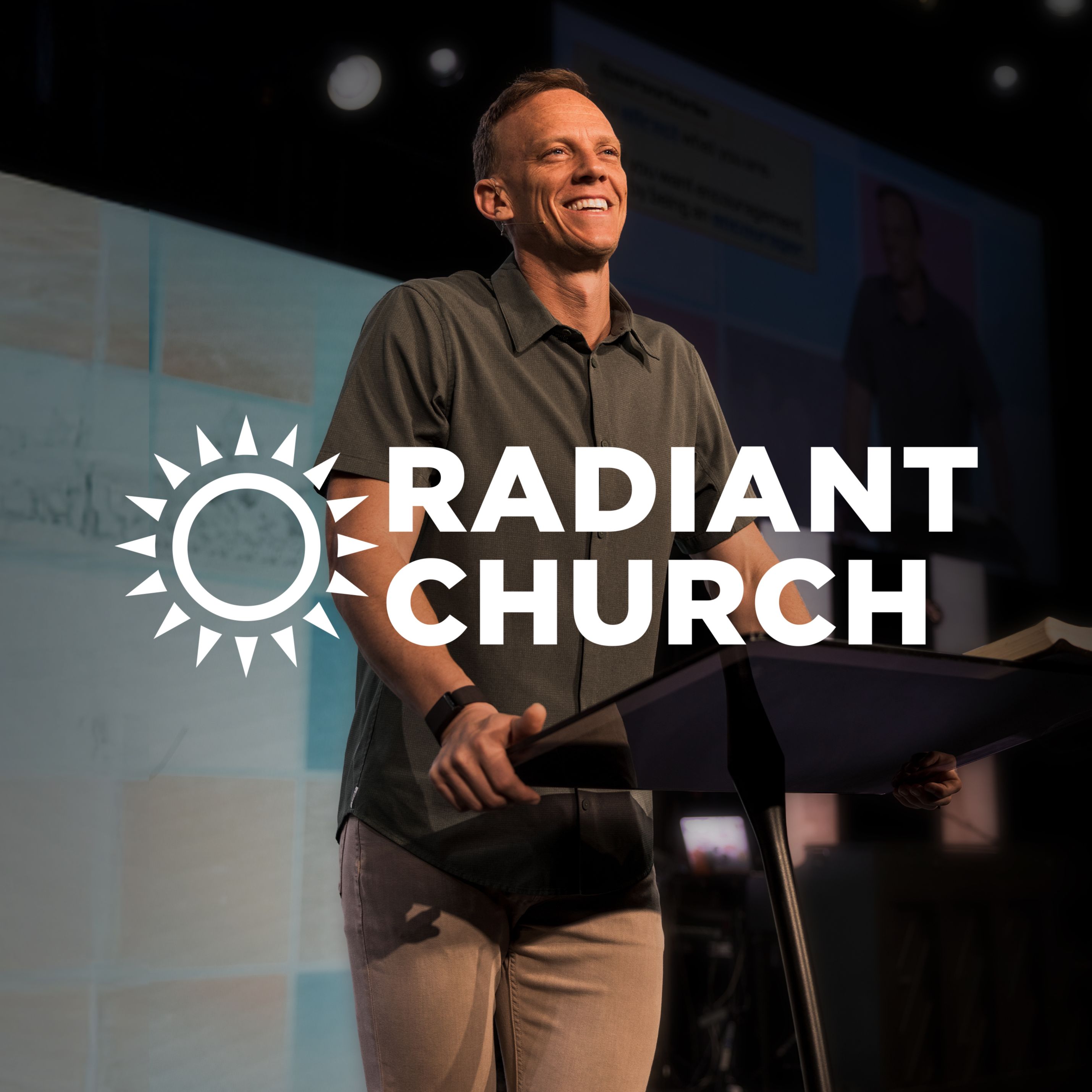 Radiant Church Podcast