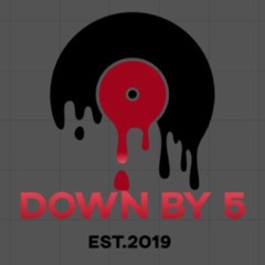 Down By 5