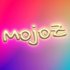 MojoZ live