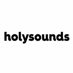 Holy Sounds