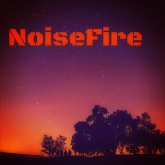 NoiseFire
