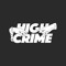 HIGH CRIME