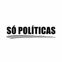 Só Políticas
