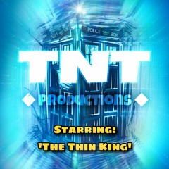 Thin King Tim