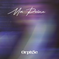 Orph3e